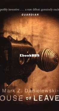 House of Leaves - Mark Z. Danielewski - English