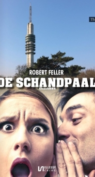 De Schandpaal - Robert Feller - Dutch