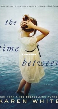 The Time Between - Karen White - English