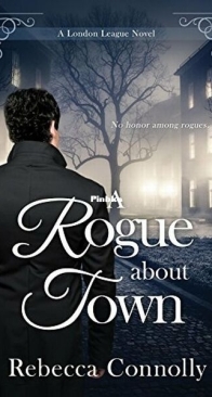 A Rogue About Town - London League 2 - Rebecca Connolly - English