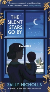 The Silent Stars Go By - Sally Nicholls - English
