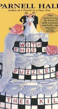 With This Puzzle, I Thee Kill - Puzzle Lady 5 - Parnell Hall - English