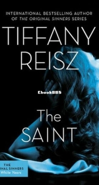The Saint - The Original Sinners 5 - Tiffany Reisz - English