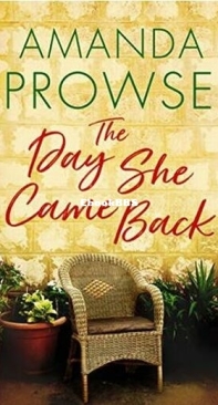 The Day She Came Back - Amanda Prowse - English