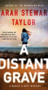 A Distant Grave - Maggie D'Arcy 2 - Sarah Stewart Taylor - English