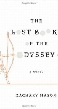 The Lost Books of the Odyssey - Zachary Mason - English