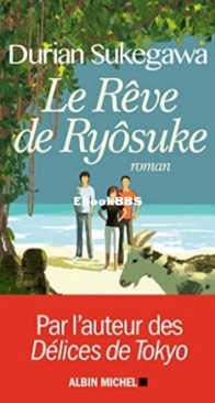Le Rêve De Ryôsuke - Durian Sukegawa - French