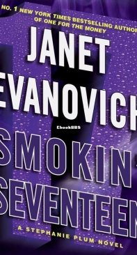 Smokin' Seventeen - Stephanie Plum 17 - Janet Evanovich - English
