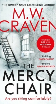The Mercy Chair - Washington Poe 6 - M. W. Craven - English