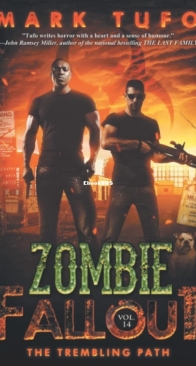 The Trembling Path - Zombie Fallout Book 14 - Mark Tufo - English