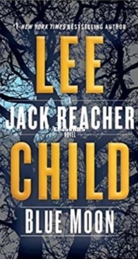 Blue Moon - Jack Reacher 24 - Lee Child - English