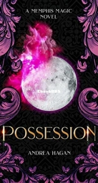 Possession - Memphis Magic 1 - Andrea Hagan - English