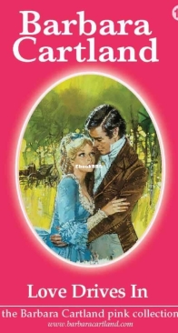 Love Drives In - Pink Collection 10 - Barbara Cartland - English