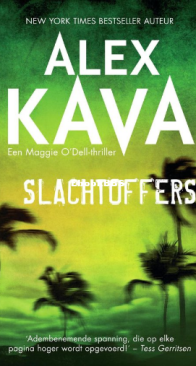 Slachtoffers - Maggie O'Dell 08 - Alex Kava - Dutch