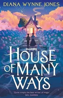 House Of Many Ways - Castle 3 - Diana Wynne Jones - English