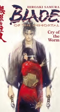 Cry Of The Worm - Blade of the Immortal Vol 2 - Hiroaki Samura - English