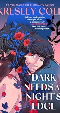 Dark Needs at Night's Edge - Immortals After Dark 04 - Kresley Cole - English