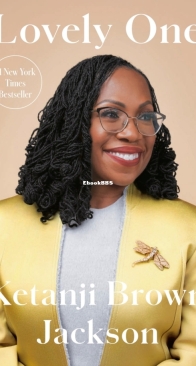 Lovely One: A Memoir -  Ketanji  Brown Jackson - English