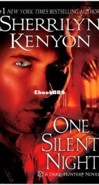 One Silent Night - The Dark Hunter 15 / Hunter Legends 18 - Sherrilyn Kenyon English