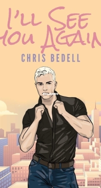 I'll See You Again - Chris Bedell - English