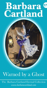 Warned by a Ghost - Eternal Collection 173 - Barbara Cartland - English