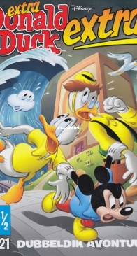 Donald Duck Extra - Dubbeldik Avontuur - Issue 05.5 - De Geïllustreerde Pers B.V. 2021 - Dutch