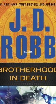 Brotherhood in Death - Eve Dallas 42 - Nora Roberts / J.D. Robb - English