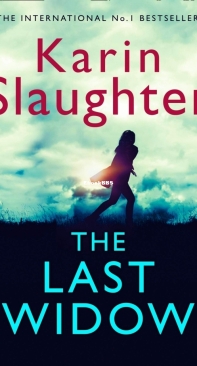 The Last Widow - Will Trent (9) - Karin Slaughter -  English