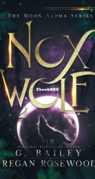 Nox Wolf - The Moon Alpha 2 - G. Bailey - English