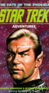Fate of the Phoenix - Star Trek The Original Series - Bantam Novels 11 - The Sondra Marshak  - English