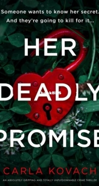Her Deadly Promise - Detective Gina Harte 12 - Carla Kovach - English