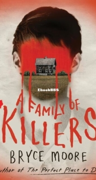 A Family of Killers - Bryce Moore - English
