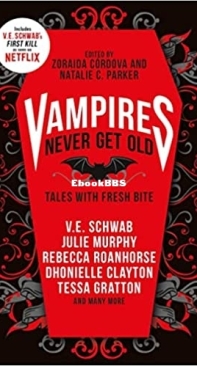 Vampires Never Get Old - Zoraida Cordova - English