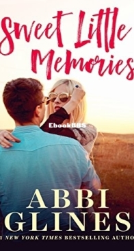 Sweet Little Memories - Sweet 3 - Abbi Glines - English