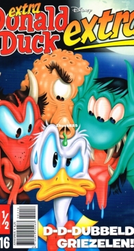 Donald Duck Extra - D-D-Dubbeldik Griezelen! - Issue 11.5 - De Geïllustreerde Pers B.V. 2016 - Dutch