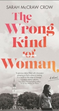 The Wrong Kind of Woman - Sarah McCraw Crow - English