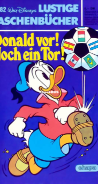 Lustiges Taschenbuch 82 - Donald vor! Noch ein Tor! - Ehapa Verlag 1982 - German