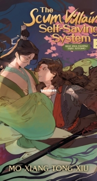 The Scum Villain's Self-Saving System Volume 2 - Mo Xiang Tong Xiu - English