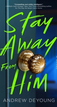 Stay Away from Him - Andrew DeYoung - English