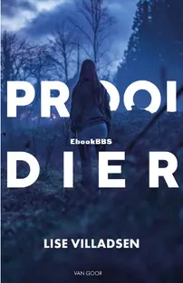 Prooidier -Lisa Villadsen -Dutch