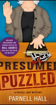 Presumed Puzzled - Puzzle Lady 17 - Parnell Hall - English