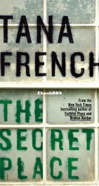 The Secret Place - Dublin Murder Squad 5 - Tana French - English