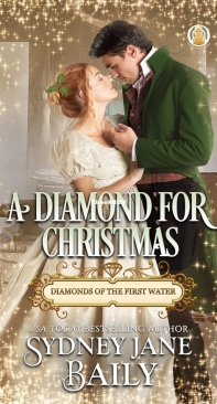 A Diamond For Christmas - Diamonds Of The First Water 06 - Sydney Jane Baily - English