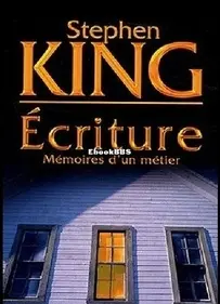 Ecriture - Mémoires D'Un Métier - Stephen King - French