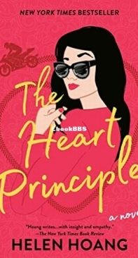 The Heart Principle - The Kiss Quotient 3 - Helen Hoang - English