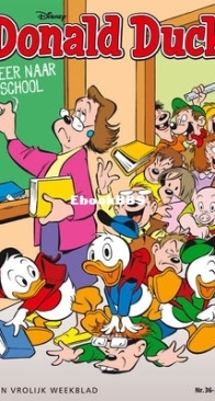 Donald Duck - Dutch Weekblad - Issue 36 - 2016 - Dutch