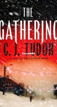 The Gathering - C. J. Tudor - English