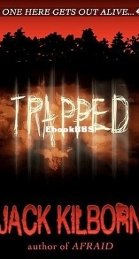Trapped - Jack Kilborn - The Konrath Dark Thriller Collective 4 - English