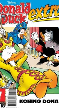 Donald Duck Extra - Koning Donald - Issue 07 - De Geïllustreerde Pers B.V. 2018 - Dutch