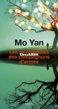 Les Retrouvailles Des Compagnons D'Armes - Yan Mo - French